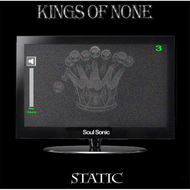 Kings of None